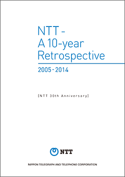 NTT 30th Anniversary <NTT - A 10-year Retrospective>