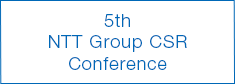 5th NTT Group CSR Conference