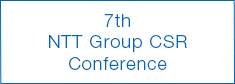 7th NTT Group CSR Conference