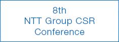 8th NTT Group CSR Conference