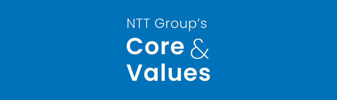NTT Group's Core & Values