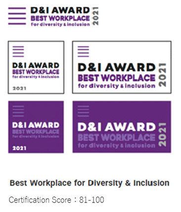 D&I AWARD 2021 Best Workplace for Diversity & Inclusion Certification Score: 81-100