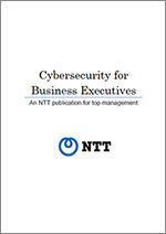 Cybersecurity for Business Executives(PDF:886k Another window opens.)