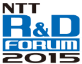 NTT R&D FORUM 2015