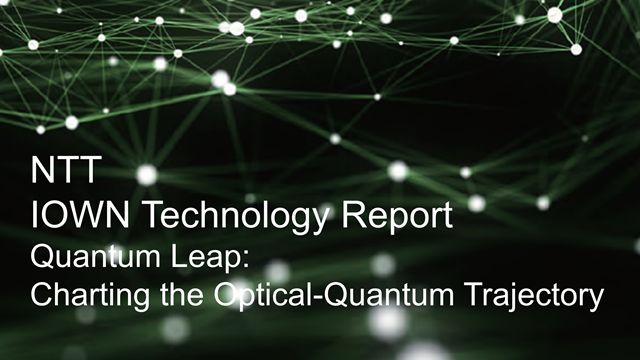 NTT IOWN Technology Report 2025